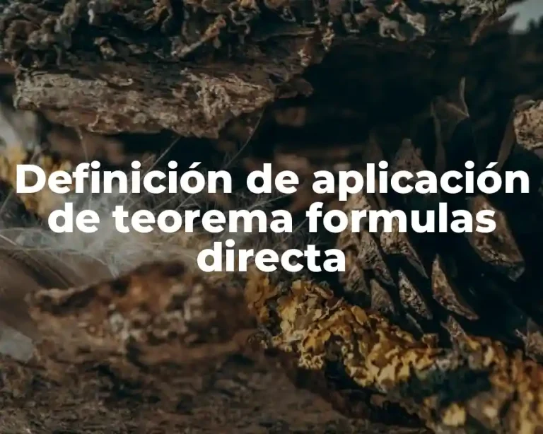 Definición de aplicación de teorema formulas directa