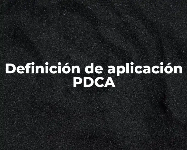 Definición de aplicación PDCA