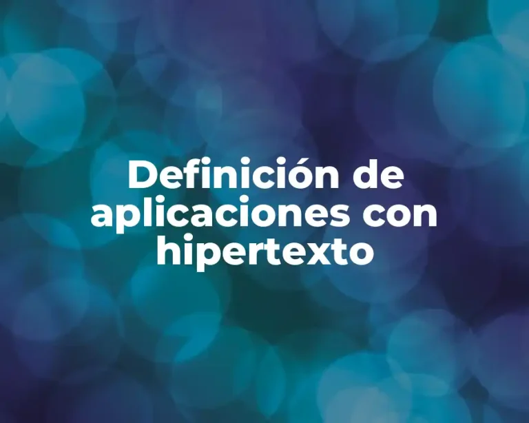 Definición de aplicaciones con hipertexto
