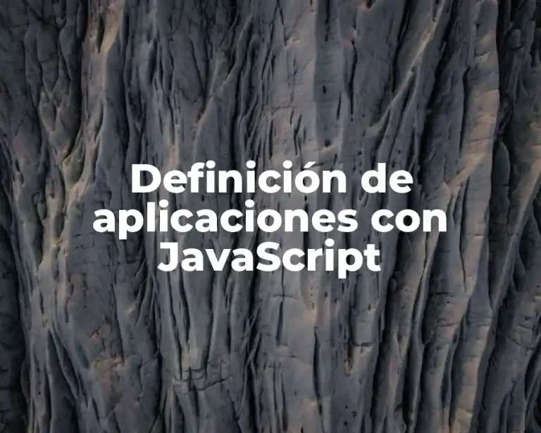 Definición de aplicaciones con JavaScript