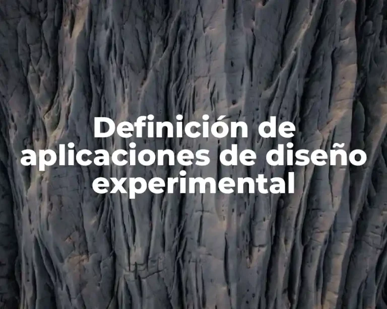 Definición de aplicaciones de diseño experimental