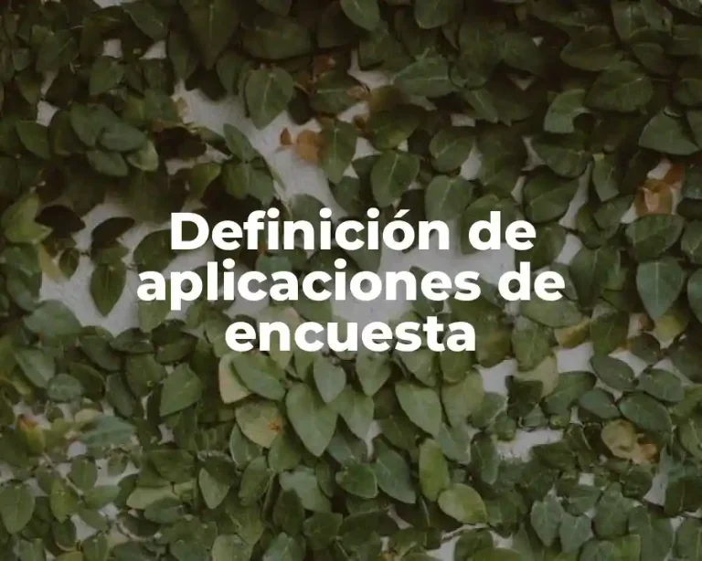 Definición de aplicaciones de encuesta
