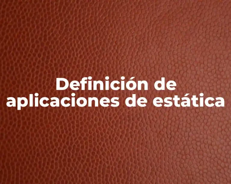 Definición de aplicaciones de estática