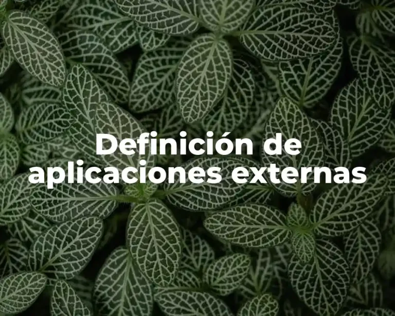 Definición de aplicaciones externas