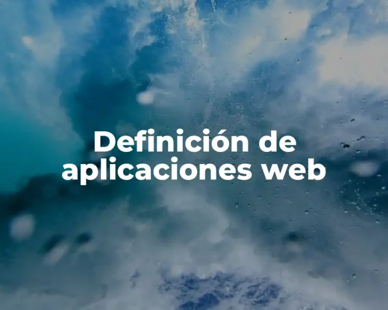 Definición de aplicaciones web