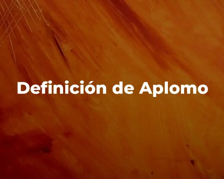 Definición de Aplomo