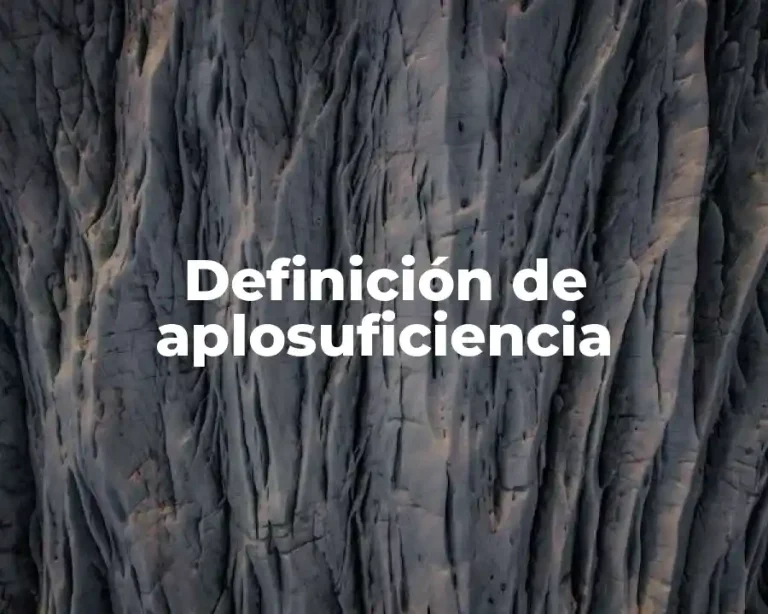 Definición de aplosuficiencia