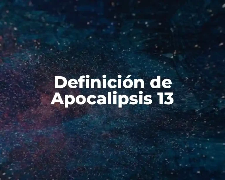 Definición de Apocalipsis 13