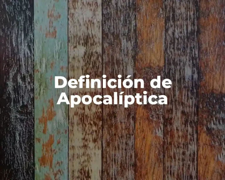 Definición de Apocalíptica