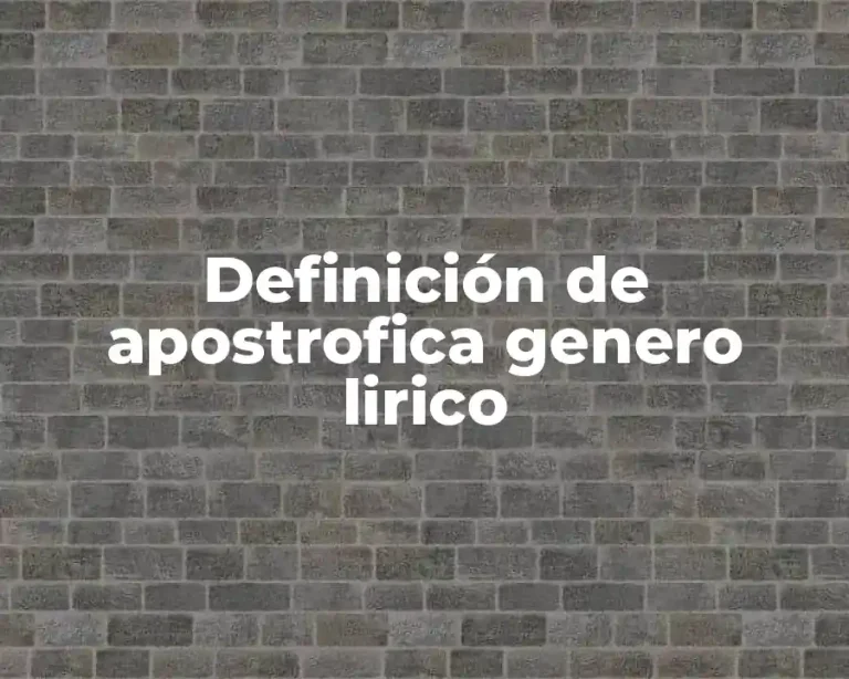 Definición de apostrofica genero lirico