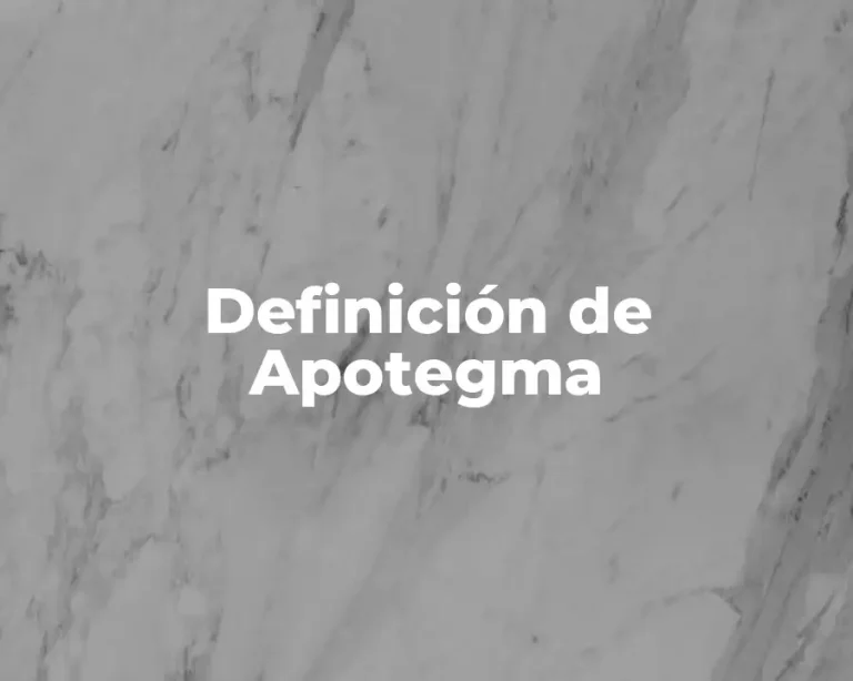 Definición de Apotegma