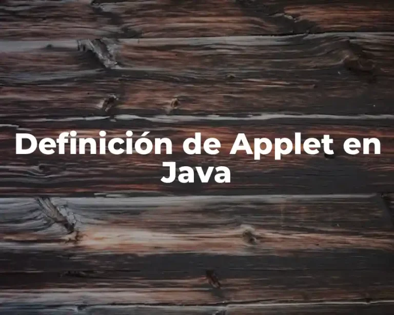 Definición de Applet en Java