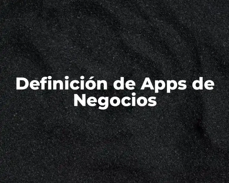 Definición de Apps de Negocios