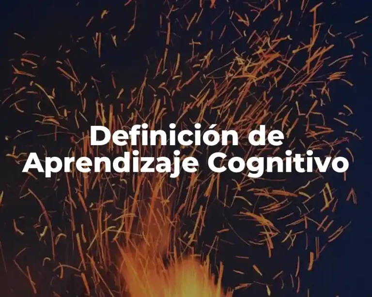 Definición de Aprendizaje Cognitivo