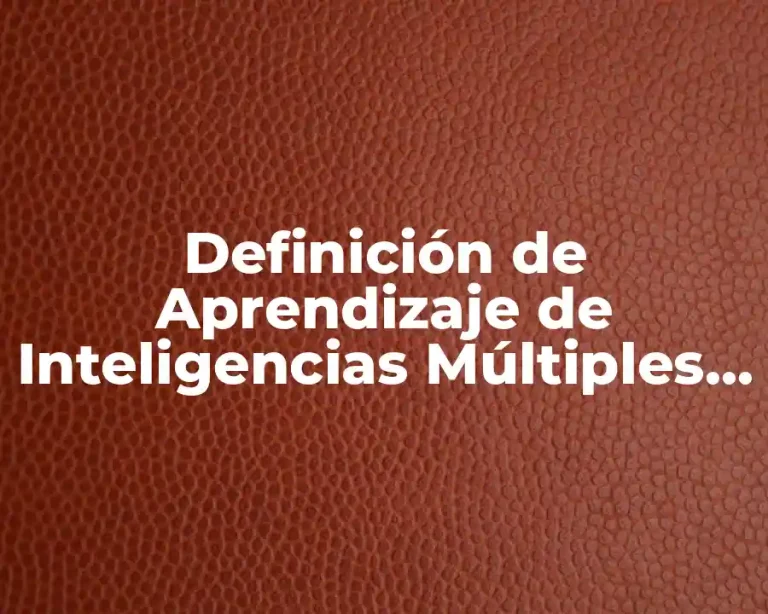 Definición de Aprendizaje de Inteligencias Múltiples (PPT)