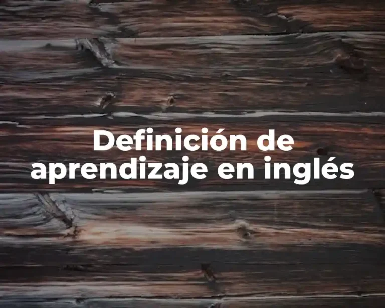 Definición de aprendizaje en inglés