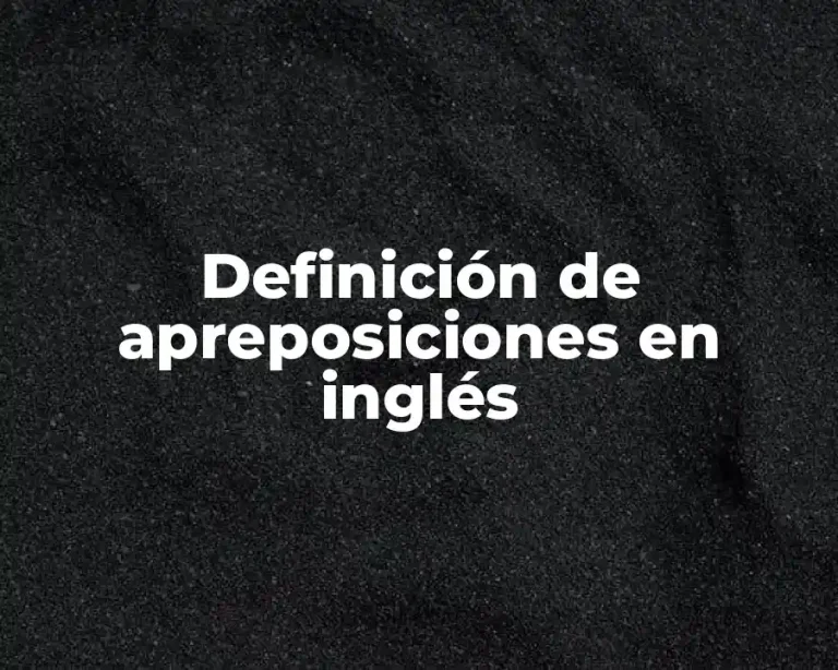 Definición de apreposiciones en inglés