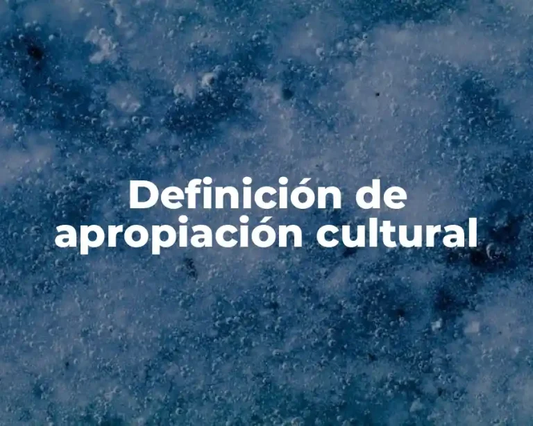 Definición de apropiación cultural