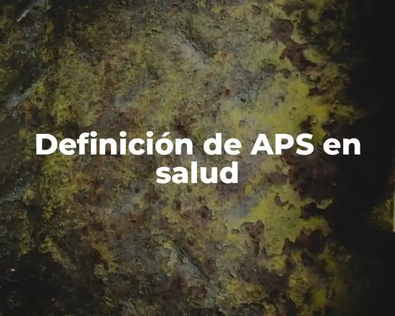 Definición de APS en salud