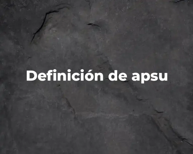 Definición de apsu