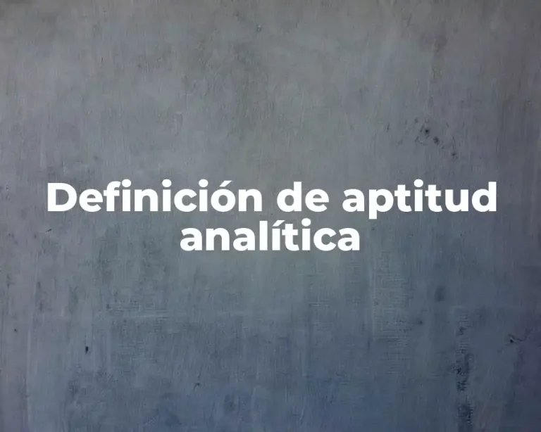 Definición de aptitud analítica