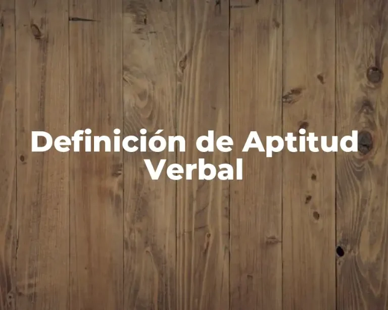 Definición de Aptitud Verbal
