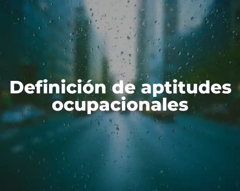 Definición de aptitudes ocupacionales