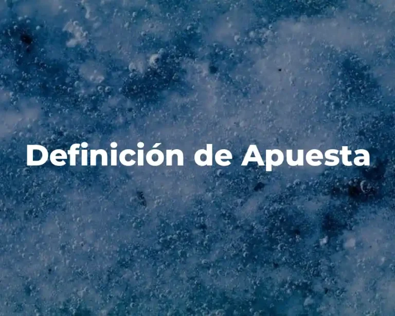 Definición de Apuesta