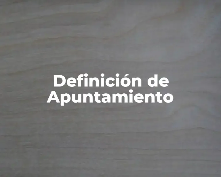 Definición de Apuntamiento