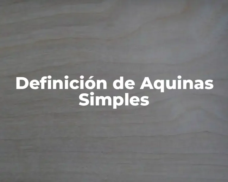 Definición de Aquinas Simples
