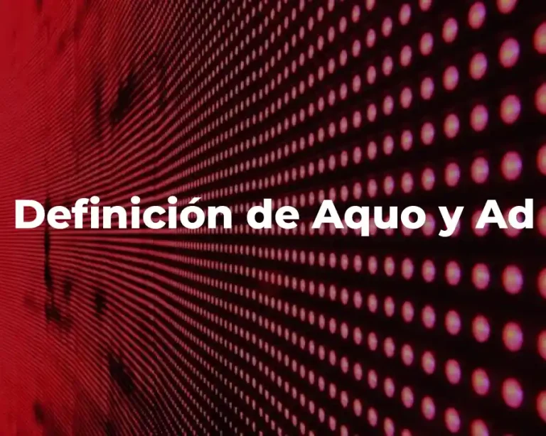 Definición de Aquo y Ad