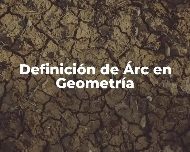 Definición de Árc en Geometría