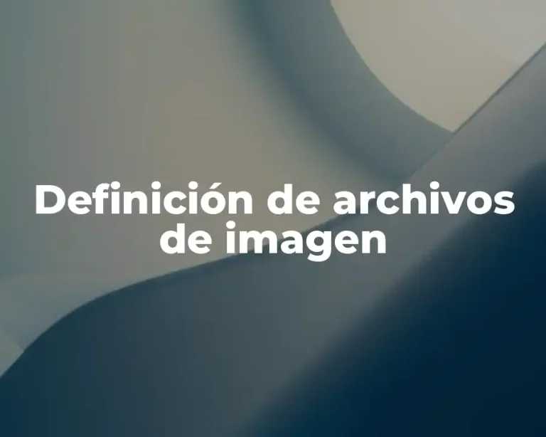 Definición de archivos de imagen