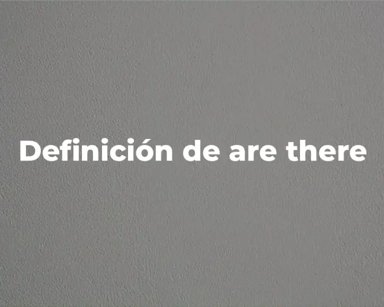 Definición de are there