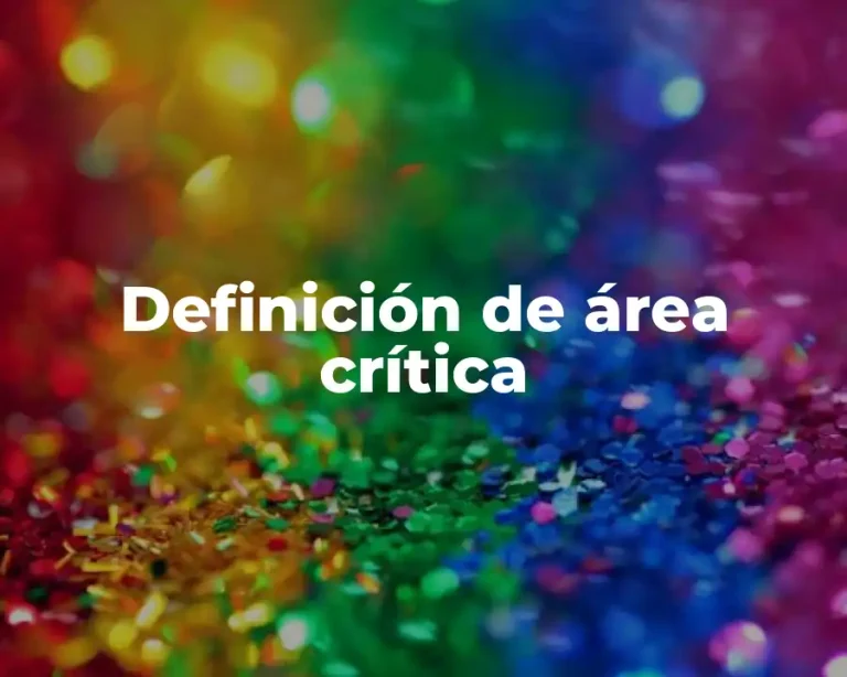 Definición de área crítica