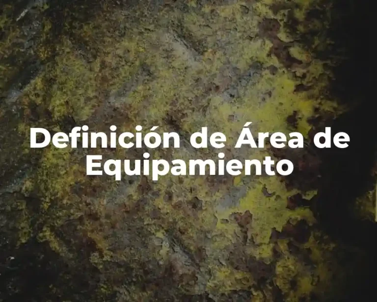 Definición de Área de Equipamiento