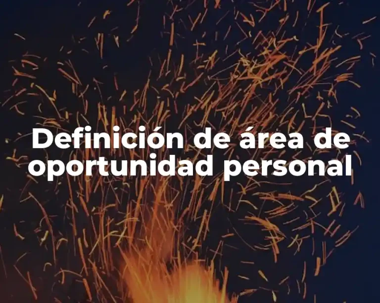 Definición de área de oportunidad personal