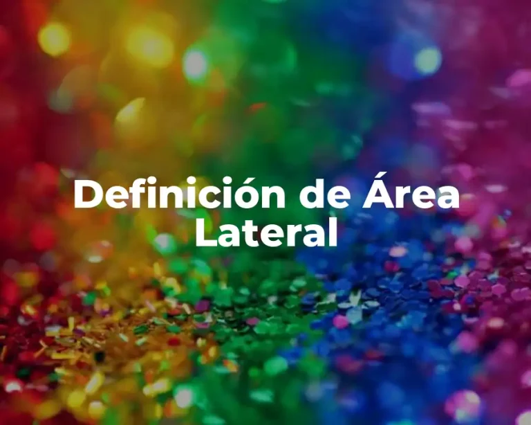 Definición de Área Lateral