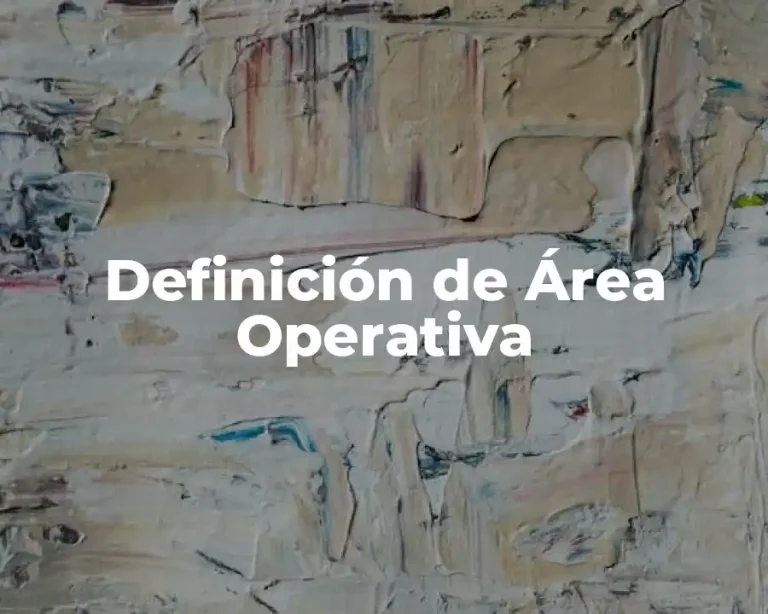 Definición de Área Operativa