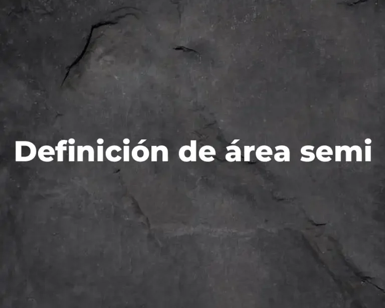Definición de área semi
