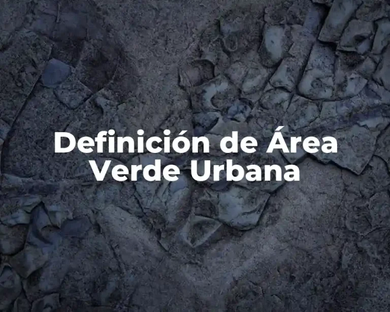 Definición de Área Verde Urbana