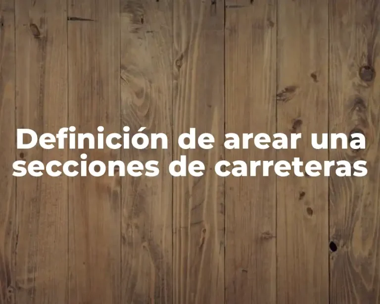 Definición de arear una secciones de carreteras