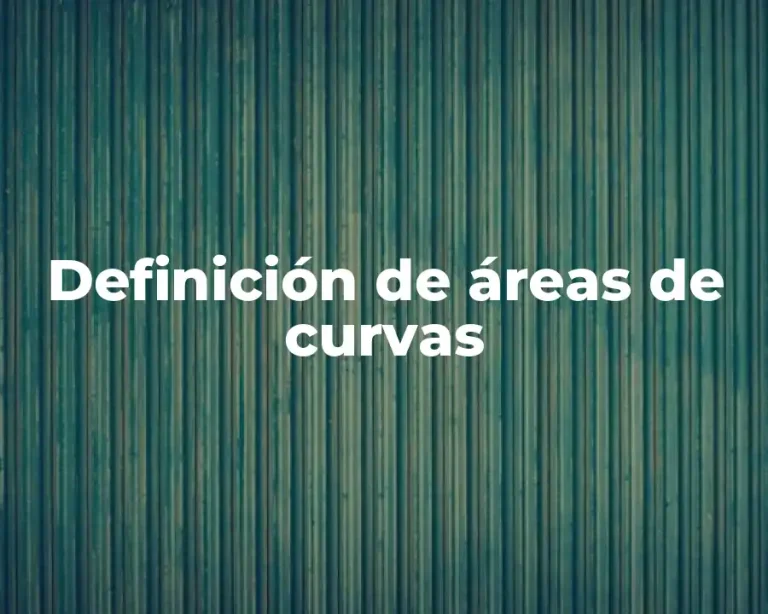 Definición de áreas de curvas