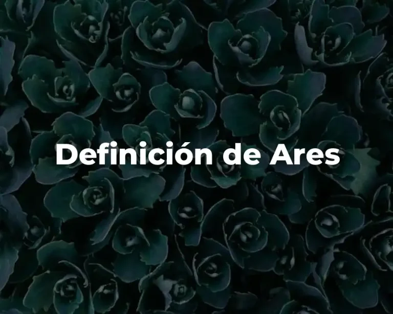 Definición de Ares