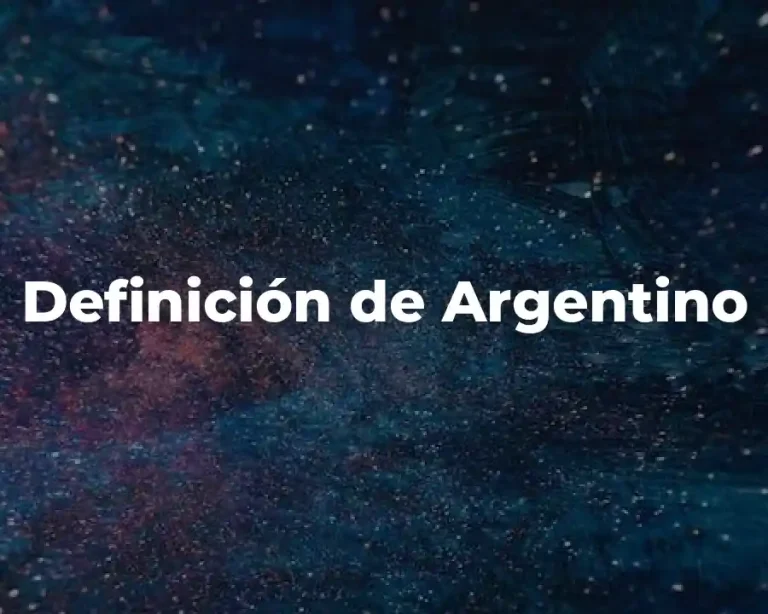 Definición de Argentino