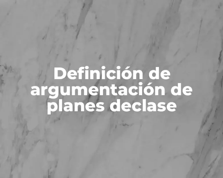 Definición de argumentación de planes declase