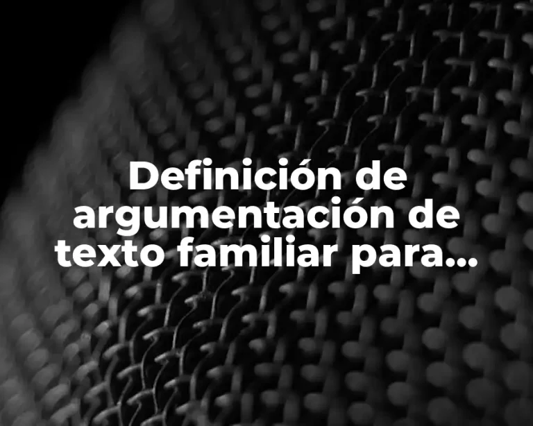 Definición de argumentación de texto familiar para diapositivas