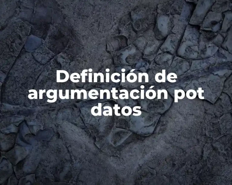 Definición de argumentación pot datos