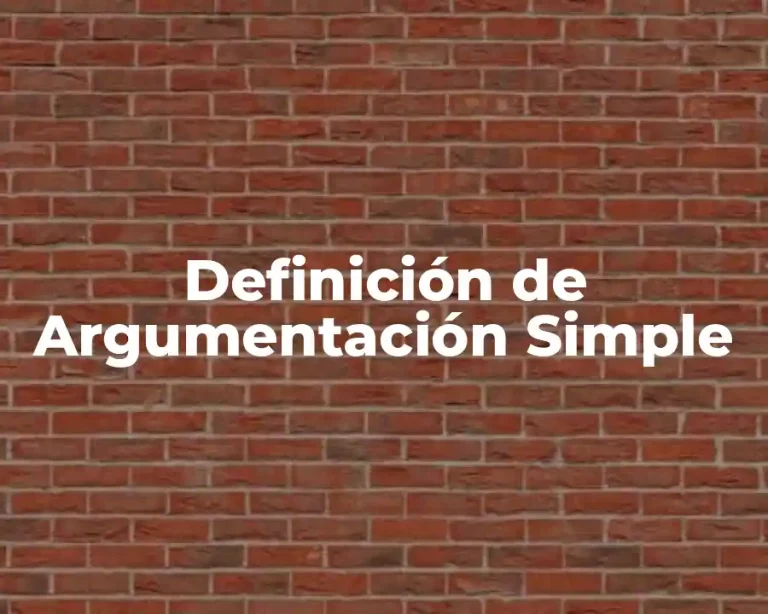 Definición de Argumentación Simple