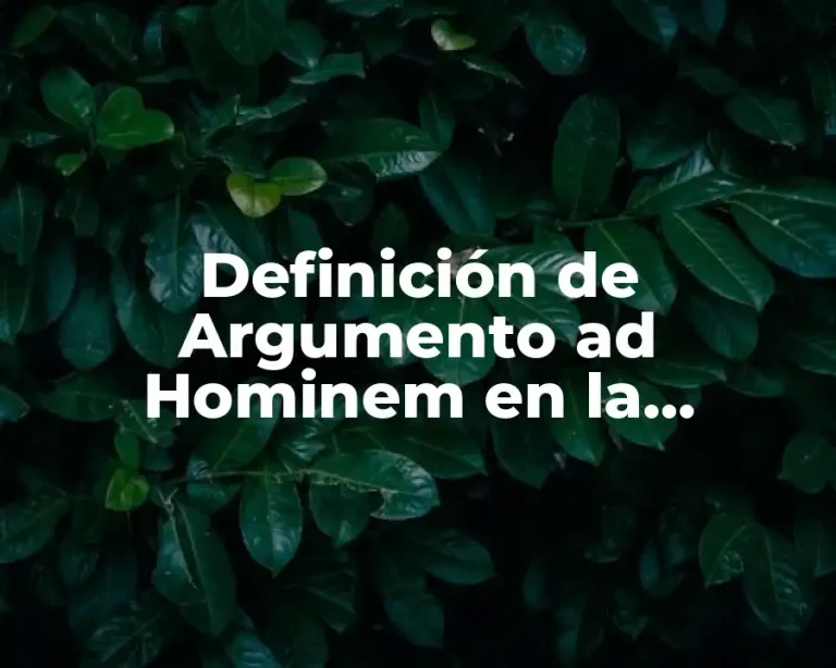 Definición de Argumento ad Hominem en la Publicidad